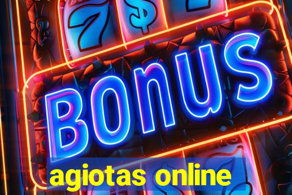 agiotas online